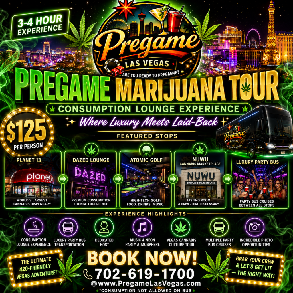 Pregame Las Vegas Marijuana Consumption Lounge Tour Experience Ad.