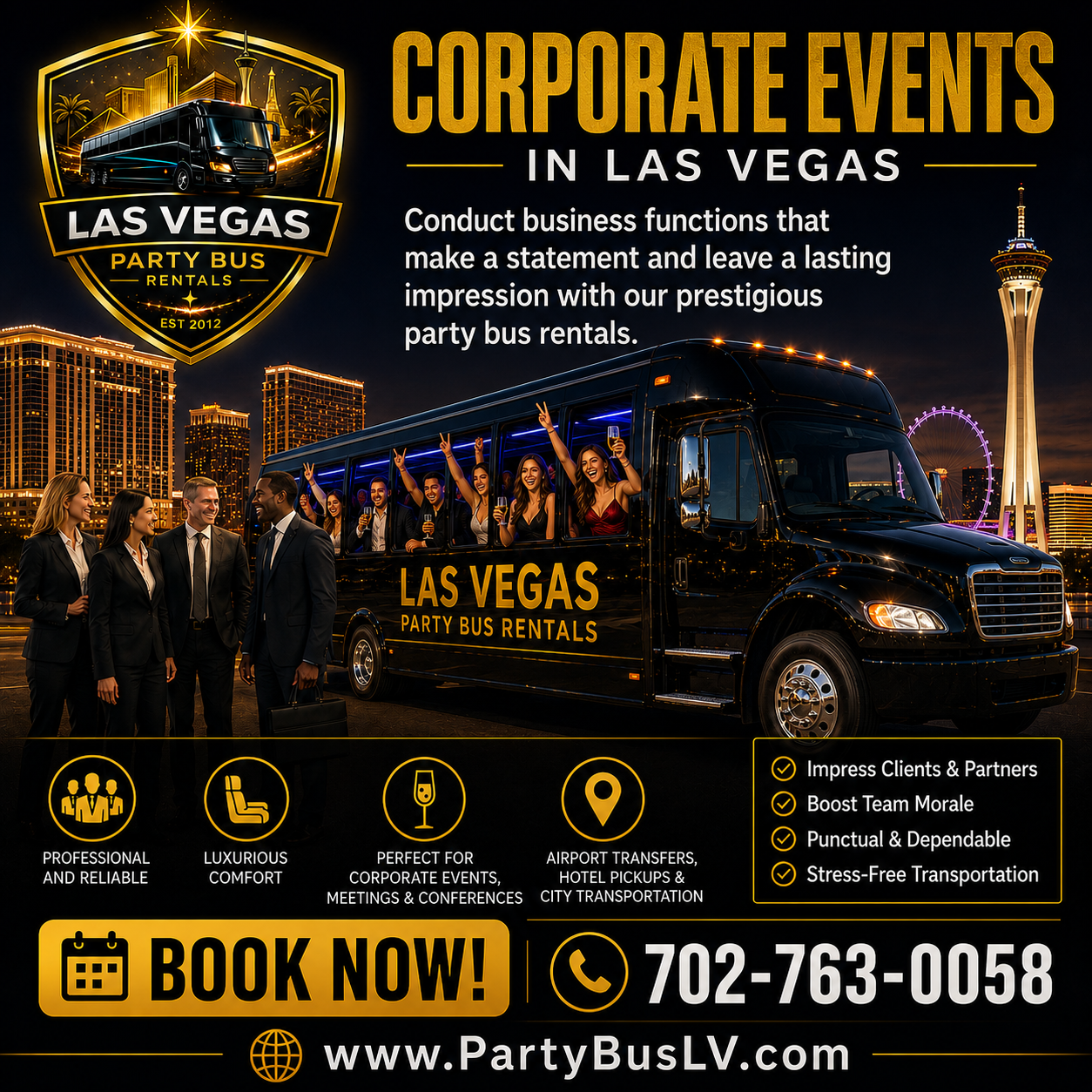 #1 Official Las Vegas Party Bus Rental Experiences 6 Ad for Corporate events. Text "Professional Transportation. Exceptional Service. Unforgettable Experiences."