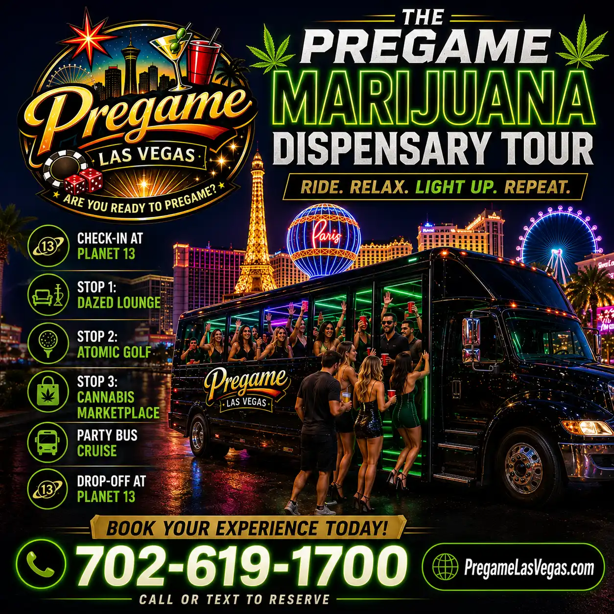 #1 Official Las Vegas Party Bus Rental Experiences 23 Marijuana tour advertisement in Las Vega for The Pregame Marijuana Dispensary Tour.